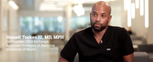 Hansel Tookes III, MD, MPH, cofounder, Idea Exchange
