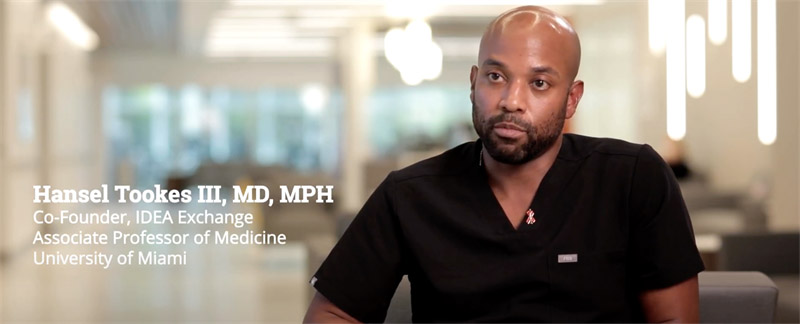 Hansel Tookes III, MD, MPH, cofounder, Idea Exchange