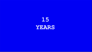 Text reading, 15 YEARS